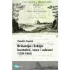 Britanija i Srbija:kontakti, veze i odnosi 1700-1860.