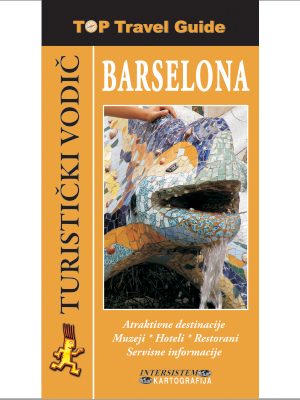BARSELONA - Top Travel Guide
