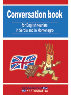 CONVERSATION BOOK - priručnik za engleske turiste