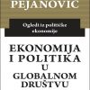 Ekonomija i politika u globalnom društvu: ogledi iz političke ekonomije