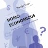 Homo economicus – (Zabludeli) prorok novih vremena