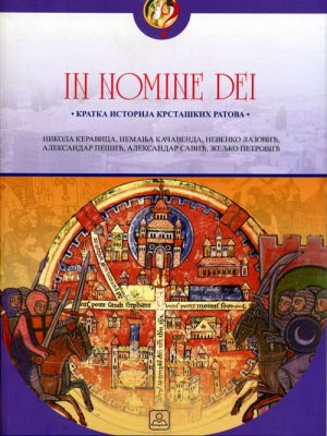 In nomine dei - kratka istorija krstaških ratova 34796