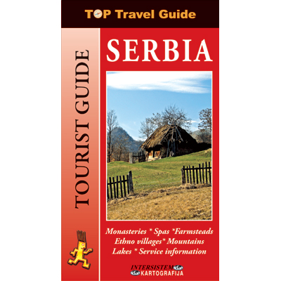 SERBIA Top Travel Guide