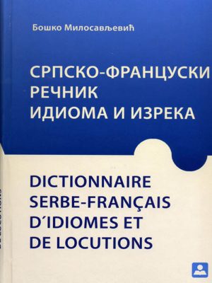 Srpsko-francuski račnik idioma i izreka 34575