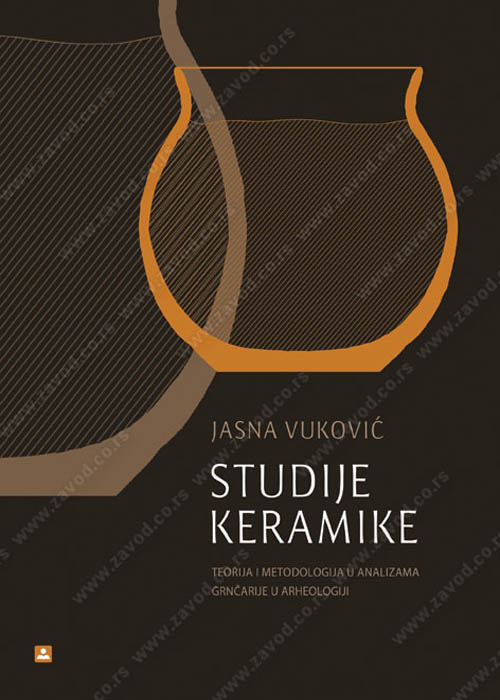 Studije keramike: teorija i metodologija u analizama grnčarije u arheologiji 36616