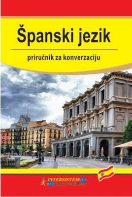 ŠPANSKI JEZIK Priručnik za konverzaciju