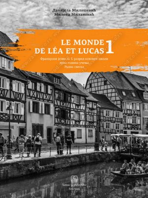 LE MONDE DE LEA ET LUCAS 1 - radna sveska 15646