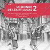 LE MONDE DE LEA ET LUCAS 2 - radna sveska 16646