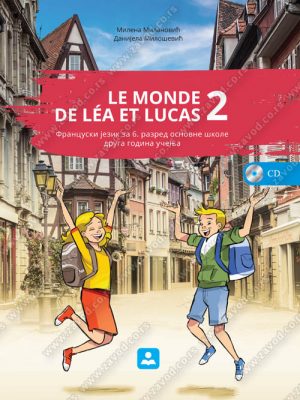 LE MONDE DE LEA ET LUCAS 2 - udžbenik 16645